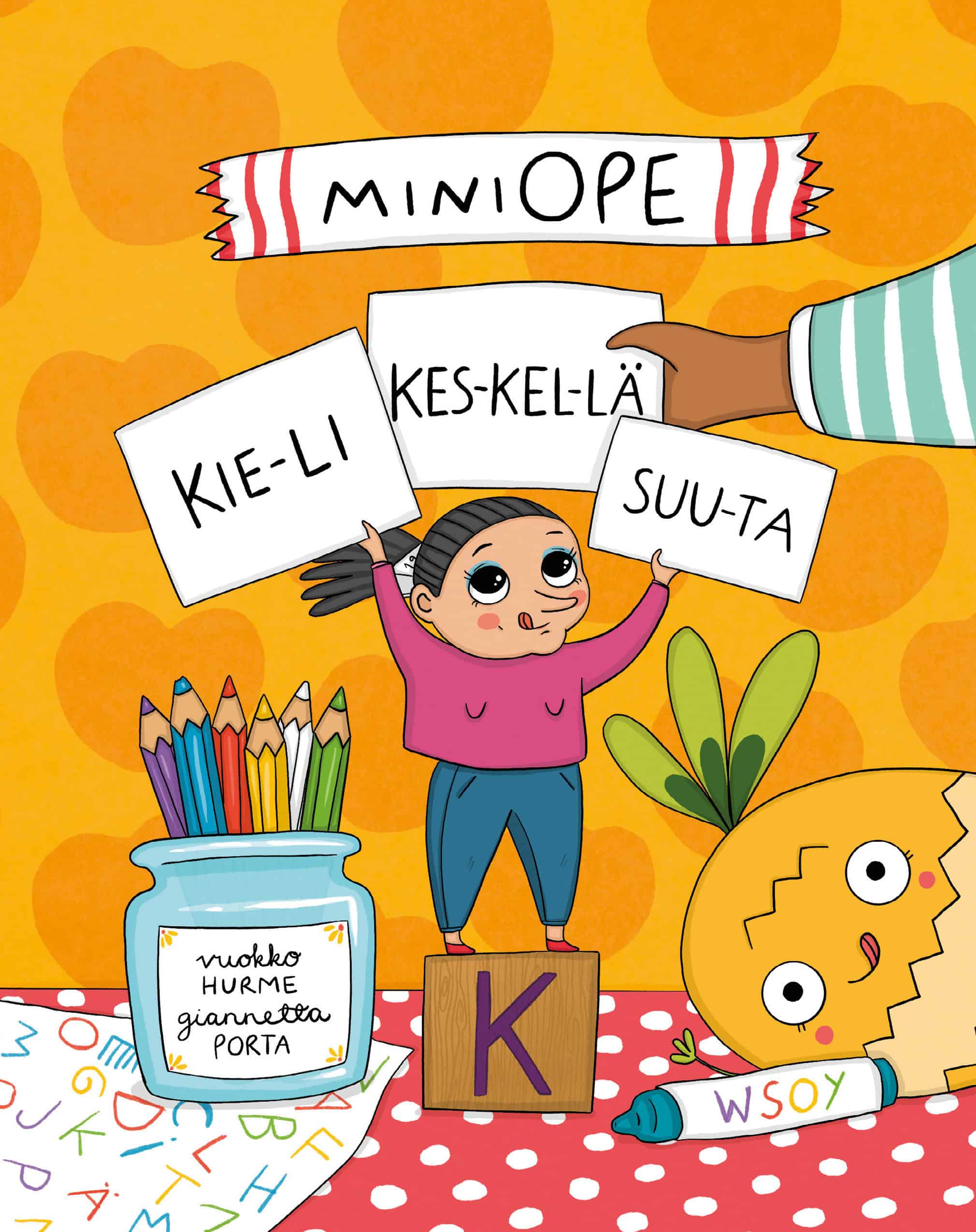 Miniope kieli keskellä suuta -kirjan kannessa on piirros vaaksan mittaisesta pienestä naisesta seisomassa kirjainpalikan päällä kynäpurkin vieressä, pitelemässä kirjan nimen sisältäviä lappuja päänsä päällä. Yhtä lapuista pitelee kannen sivusta tuleva lapsen käsi.