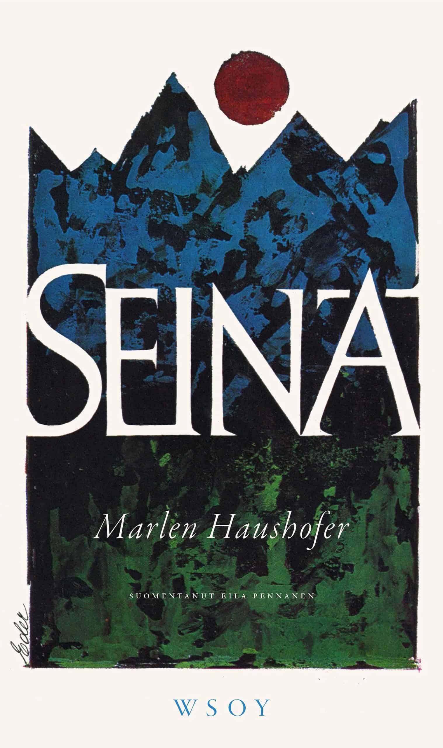 Seinä-romaanin kannessa on maalaus terävistä vuorenhuipuista ja niiden alla olevasta metsästä. Valkoisella taivaalla on punainen ympyrä.