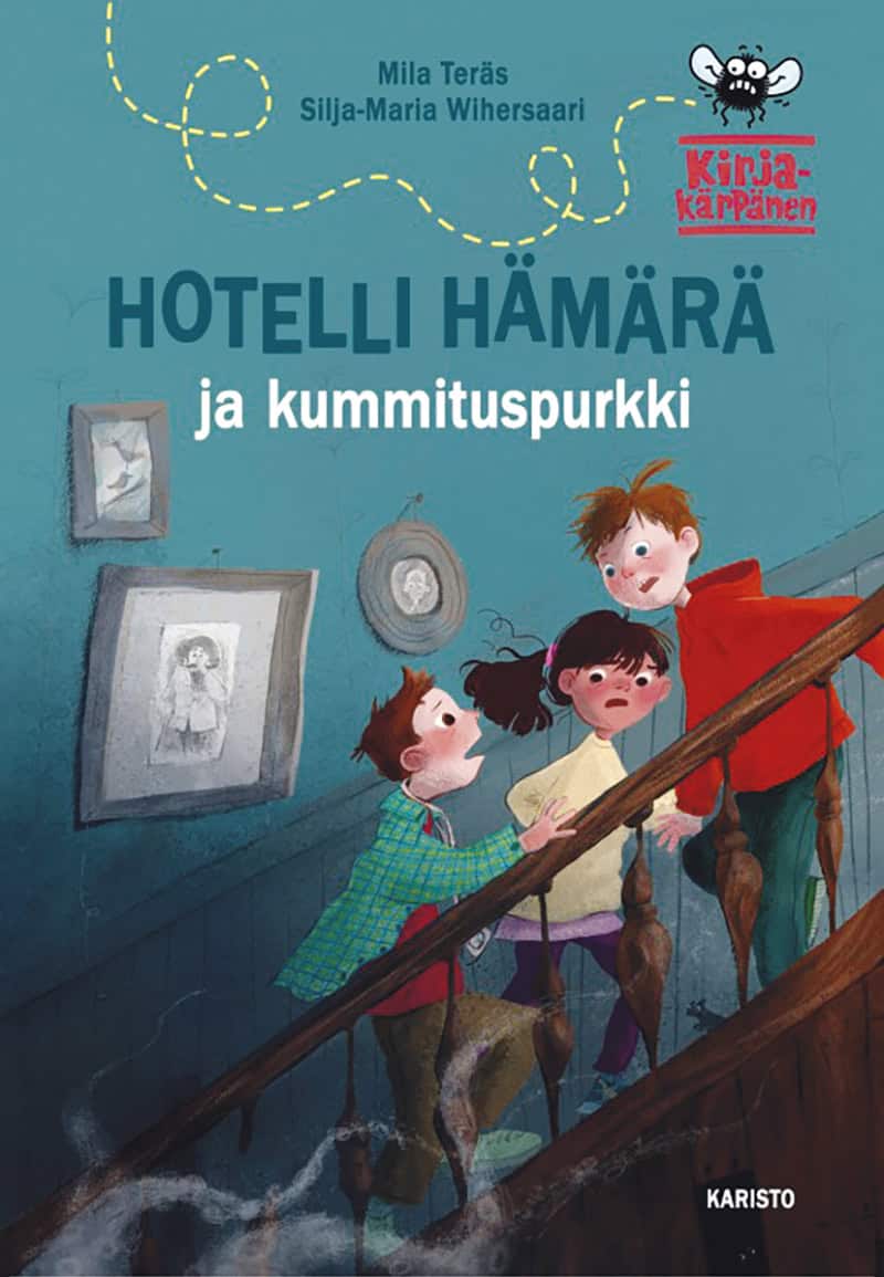 Hotelli Hämärä ja kummituspurkki -kirjan kannessa kolme lasta on portaissa ja kuvan alareunasta nousee aavelonkeroita.