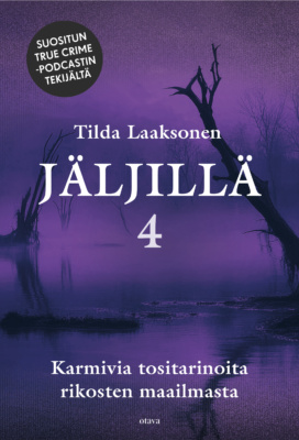Jäljillä 4 -kirjan kannessa on syvän violetti suomaisema.