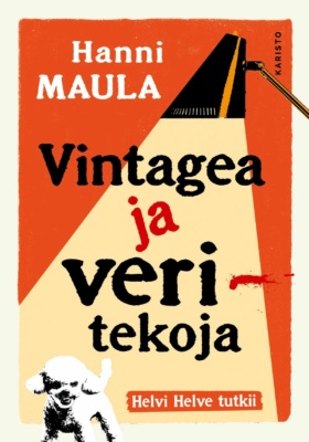 Vintagea ja veritekoja -kirjan kannessa on oranssilla taustalla lampusta lähtevä keltainen valokeila. Kannen alareunassa on pieni valkoinen koira.