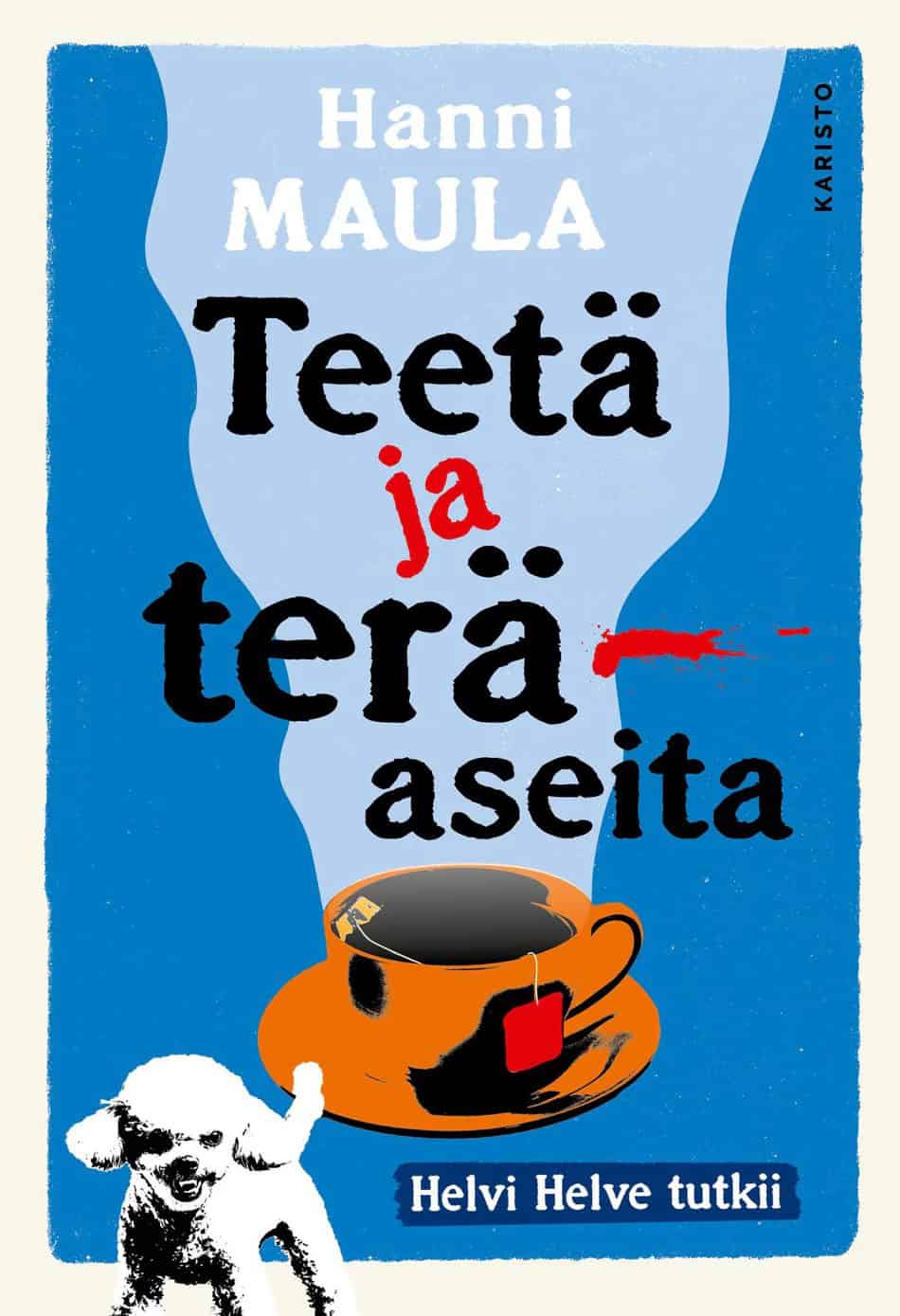 Teetä ja teräaseita -kirjan kannessa on sinisellä taustalla pelkistetty oranssi teekuppi. Alareunassa on pieni valkoinen koira. Kirjan nimi on mustilla kirjaimilla, paitsi "ja" on verenpunainen ja "teräaseita"-sanan tavuviiva on verinen sutaisu.