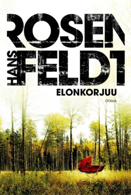 Elonkorjuun kannessa on kulunut ja ylivalotettu valokuva metsäaukiosta, jossa on punaiset vanhanaikaiset lastenvaunut.