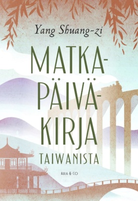 Matkapäiväkirja Taiwanista -kirjan kannessa on utuisa piirros, jossa etualalla on rautatieaseman ja sillan siluetti, taustalla korkea rautatiesilta jota pitkin lähestyy höyryveturi ja taustalla kohoaa vuoria.