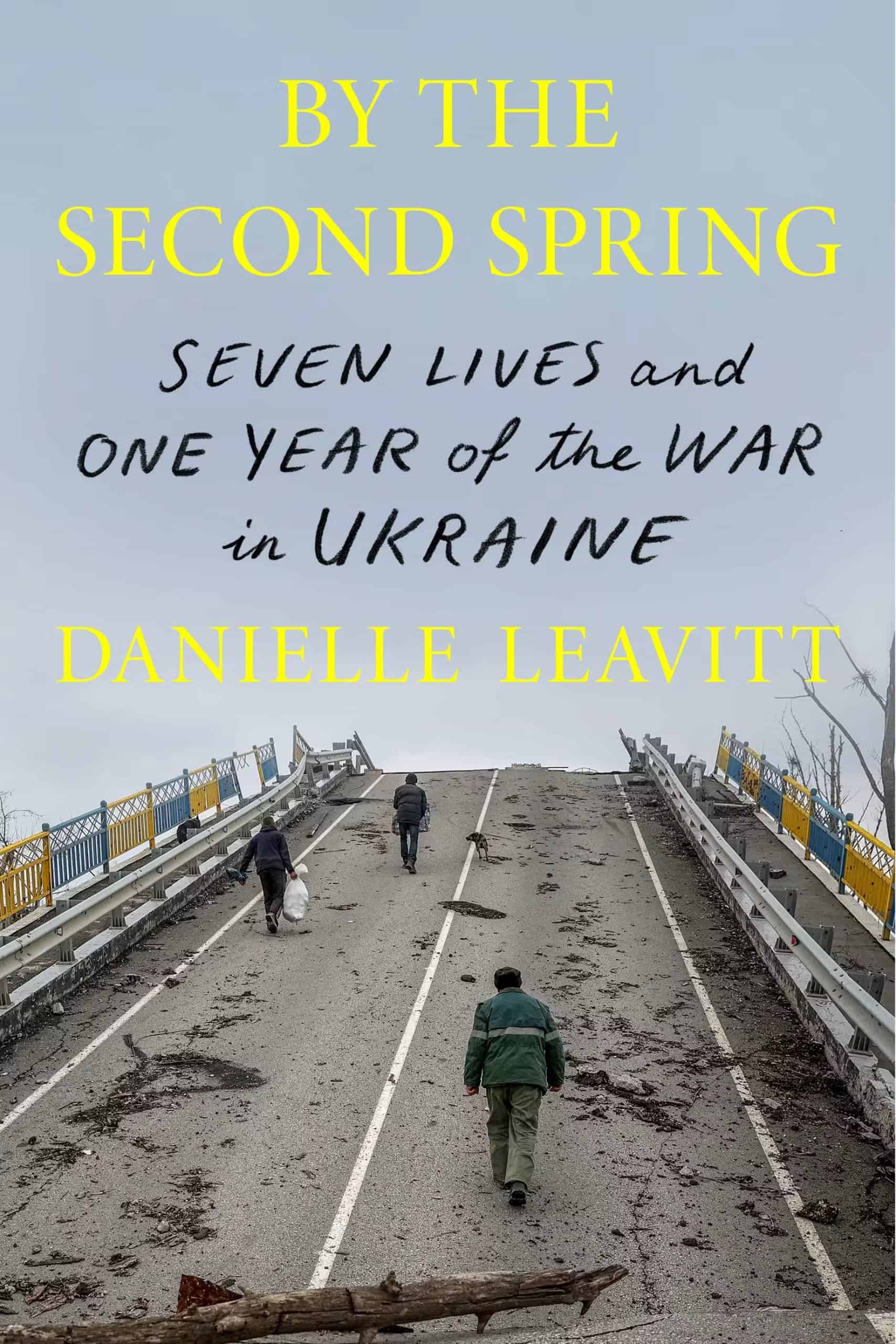By the Second Spring -kirjan kannessa on valokuva ihmisistä kulkemassa rikkinäistä ja sotkuista siltaa, jossa on sinikeltaiset kaiteet.