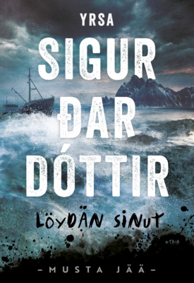 Löydän sinut -kirjan kannessa on kuva myrskyävästä synkästä ja kallioisesta merestä, jossa kyntää laiva.