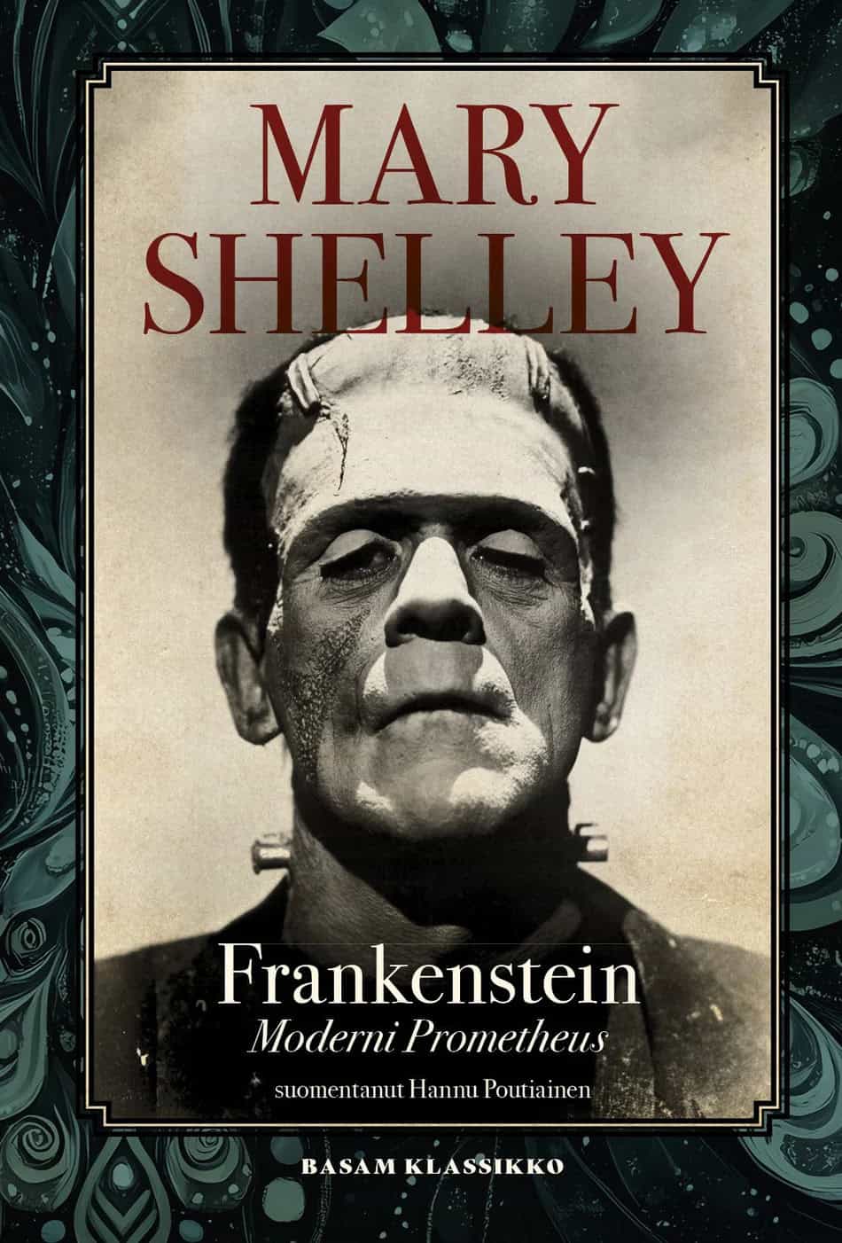 Frankensteinin kannessa on valokuva Boris Karloffista Frankensteinin hirviönä Frankensteinin morsian -elokuvan mainoksesta.