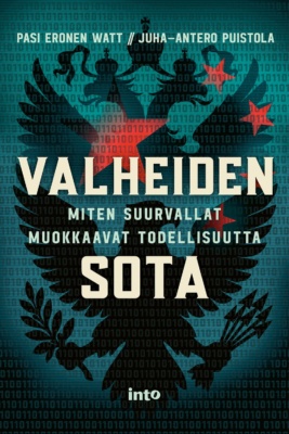 Valheiden sota -kirjan kannessa on taustalla binäärilukuja. Päällä on Venäjän kaksipäinen kotka ja Yhdysvaltojen kotka, ja Kiinan punaisia tähtiä.