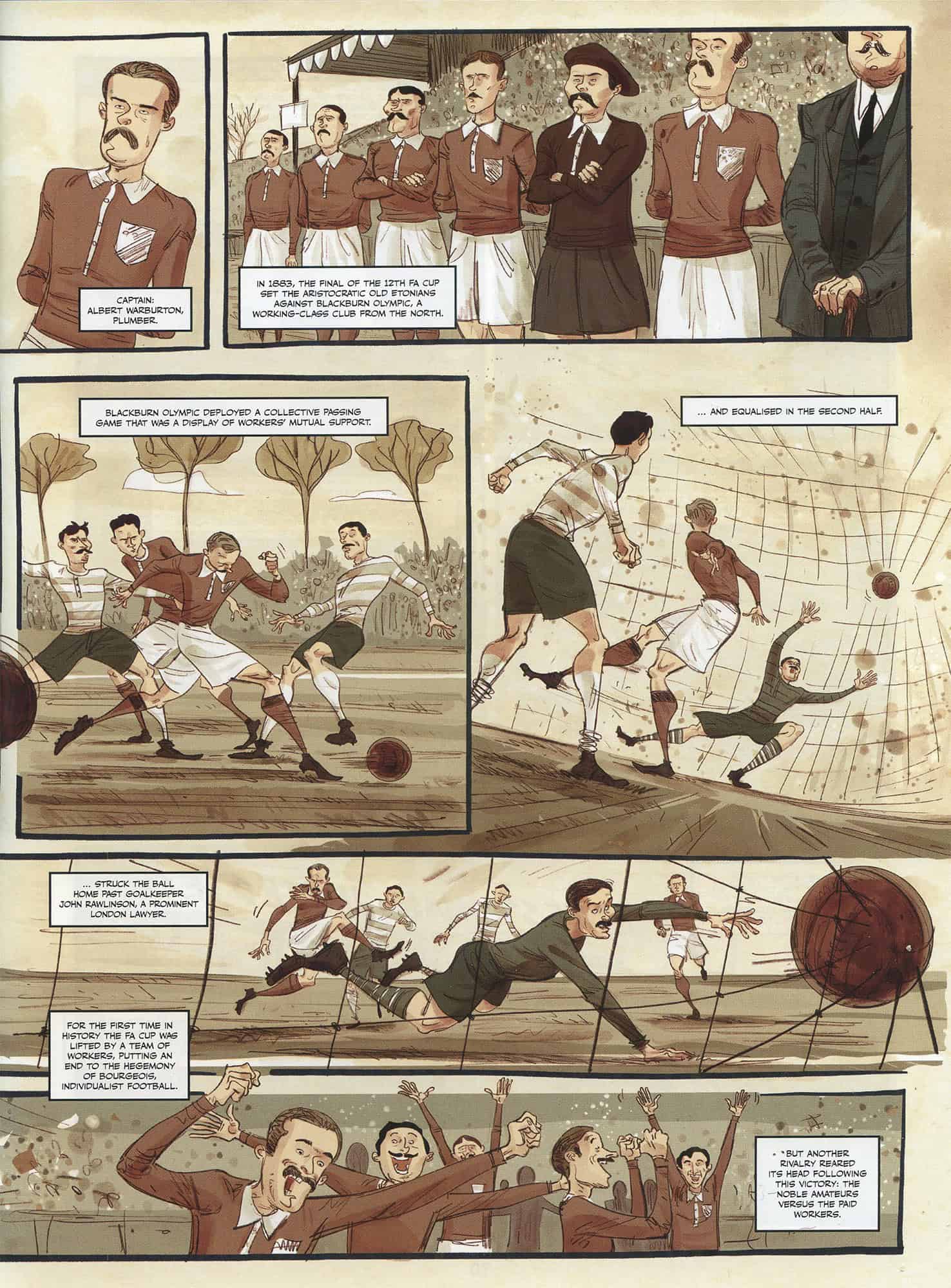 Sarjakuvan sivu kuvaa työläisjoukkue Blackburn Olympicin FA Cup -voittoa Old Etonians -joukkueesta vuonna 1883.