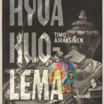 Hyvä kuolema -kirjan kannessa on mustavalkoinen still life -piirros, jossa oleva pääkallo on koristeltu kirkkain värein päälle piirretyillä kuvioilla.