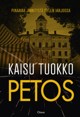 Petos-kirjan kannessa on keltasävyinen tumma mustavalkokuva Kristiinankaupungin raatihuoneesta.