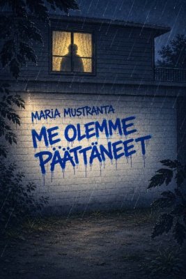 Me olemme päättäneet -kirjan kannessa on tiiliseinä, johon on spraymaalilla maalattu kirjan nimi. Seinän yläpuolella on valaistu ikkuna, jossa näkyy ihmisen siluetti.