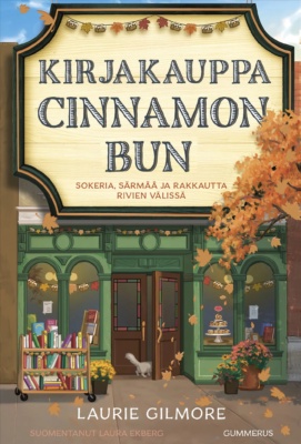 Kirjakauppa Cinnamon Bun -kirjan kannessa on piirros sympaattisen pikkukirjakaupan julkisivusta.