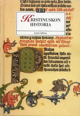 Kristinuskon historia -kirjan kannessa on vanhan koristeellisen kirkollisen käsikirjoituksen tekstiä, jossa puhutaan apostoli Paavalista.