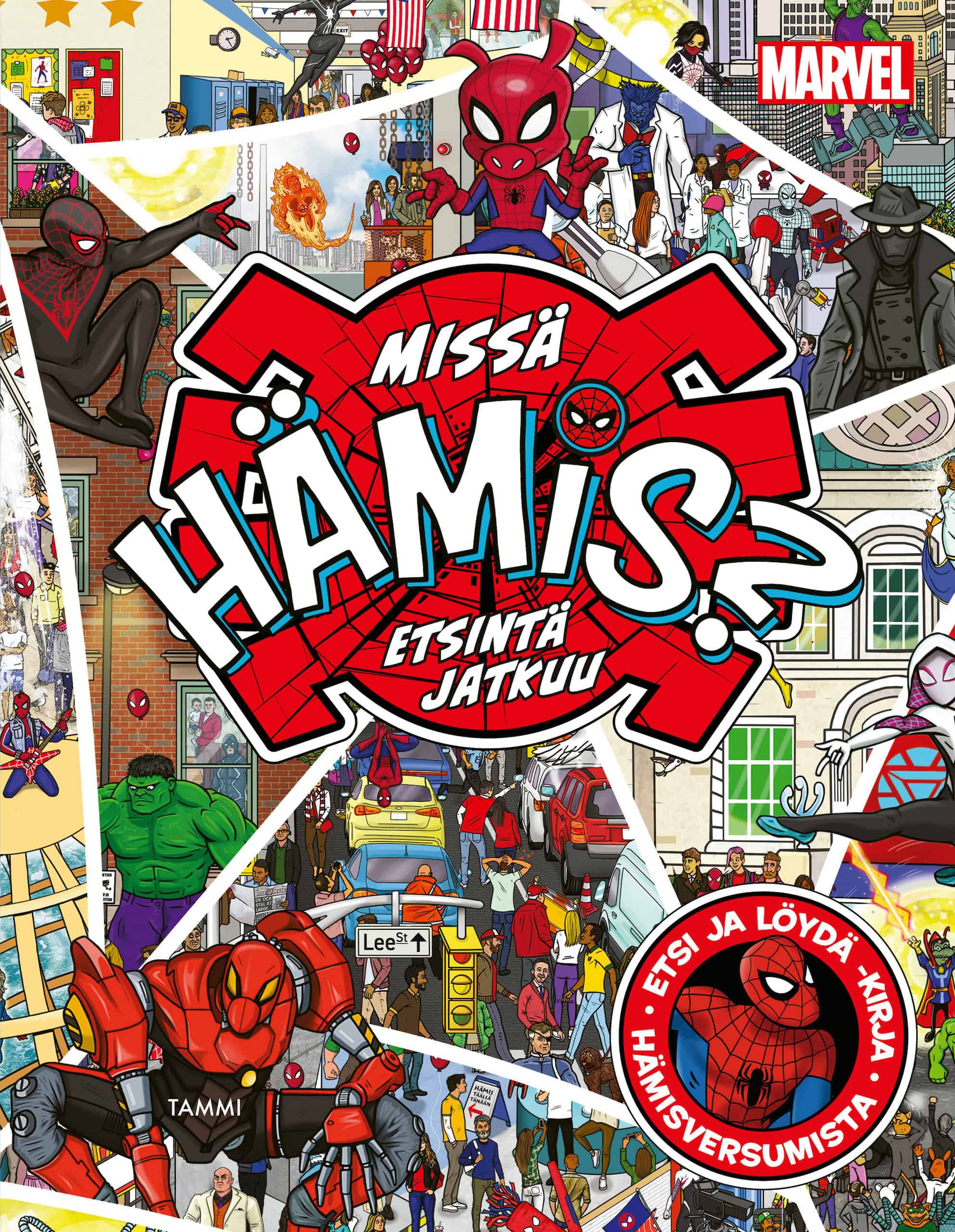 Missä Hämis? : Etsintä jatkuu -kirjan kannessa on piirroksia kaupunkinäkymistä täynnä Marvel-hahmoja.