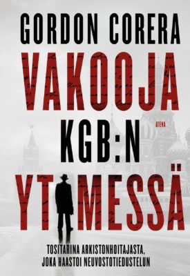 Vakooja KGB:n ytimessä kirjan kannessa on taustalla hyvin haalea kuva Moskovasta. Päällä on kirjan teksti isolla. Sanat VAKOOJA ja YTIMESSÄ ovat punaisella ja niissä näkyy kirjoitusta. YTIMESSÄ-sanan I on miehen siluetti.