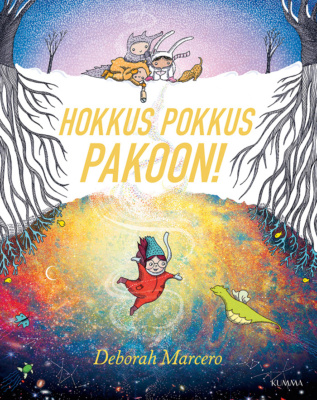 Hokkus pokkus pakoon! -kirjan kannessa on piirros tytöstä leijailemassa oudossa taikamaailmassa.