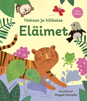 Eläimet-kirjan kannessa on yksinkertainen piirros tiikeristä ja muista eläimistä.
