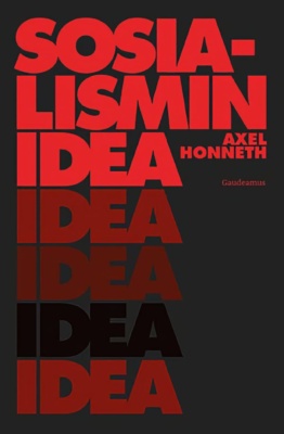Sosialismin idea -kirjan kannessa lukee kirjan nimi isoin punaisin kirjaimin ja sana "IDEA" toistuu viisi kertaa eri värisenä.