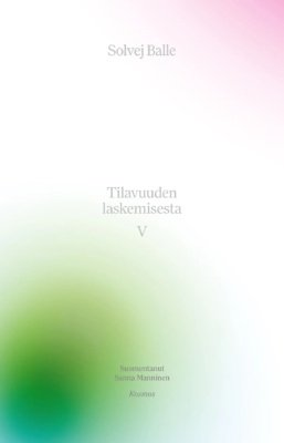 Tilavuuden laskemisesta V -kirjan valkoisessa kannessa on vähän pinkkiä oikeassa yläkulmassa ja vihreä alue vasemmassa alakulmassa.