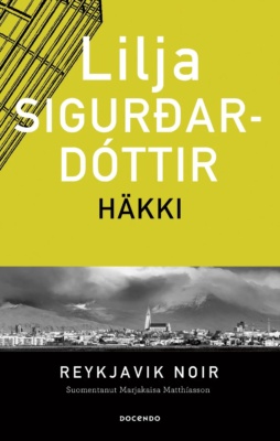 Häkin kannessa on mustavalkoinen valokuva Reykjavíkistä.