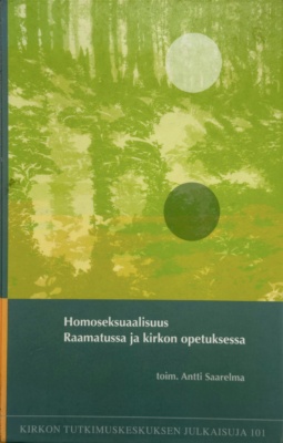 Homoseksuaalisuus Raamatussa ja kirkon opetuksessa -kirjan kannessa on vaaleanvihreää epämääräisestä metsämaisemalta näyttävää kuviota.