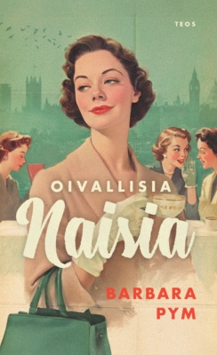 Oivallisia naisia -kirjan kannessa on vanhanaikaisen näköinen piirros nuoresta naisesta pitelemässä teekuppia. Naisella on erikoinen, monitulkintainen ilme. Taustalla näkyy muita naisia ja Lontoon siluettia.