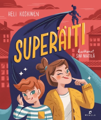Superäidin kannessa on piirros äidistä ja nuoresta pojasta. Äiti vinkkaa lukijalle silmää. Kirjan nimen päällä seisoo supersankarin siluetti, ja hahmot ovat supersankarihahmon ison viitan suojissa.